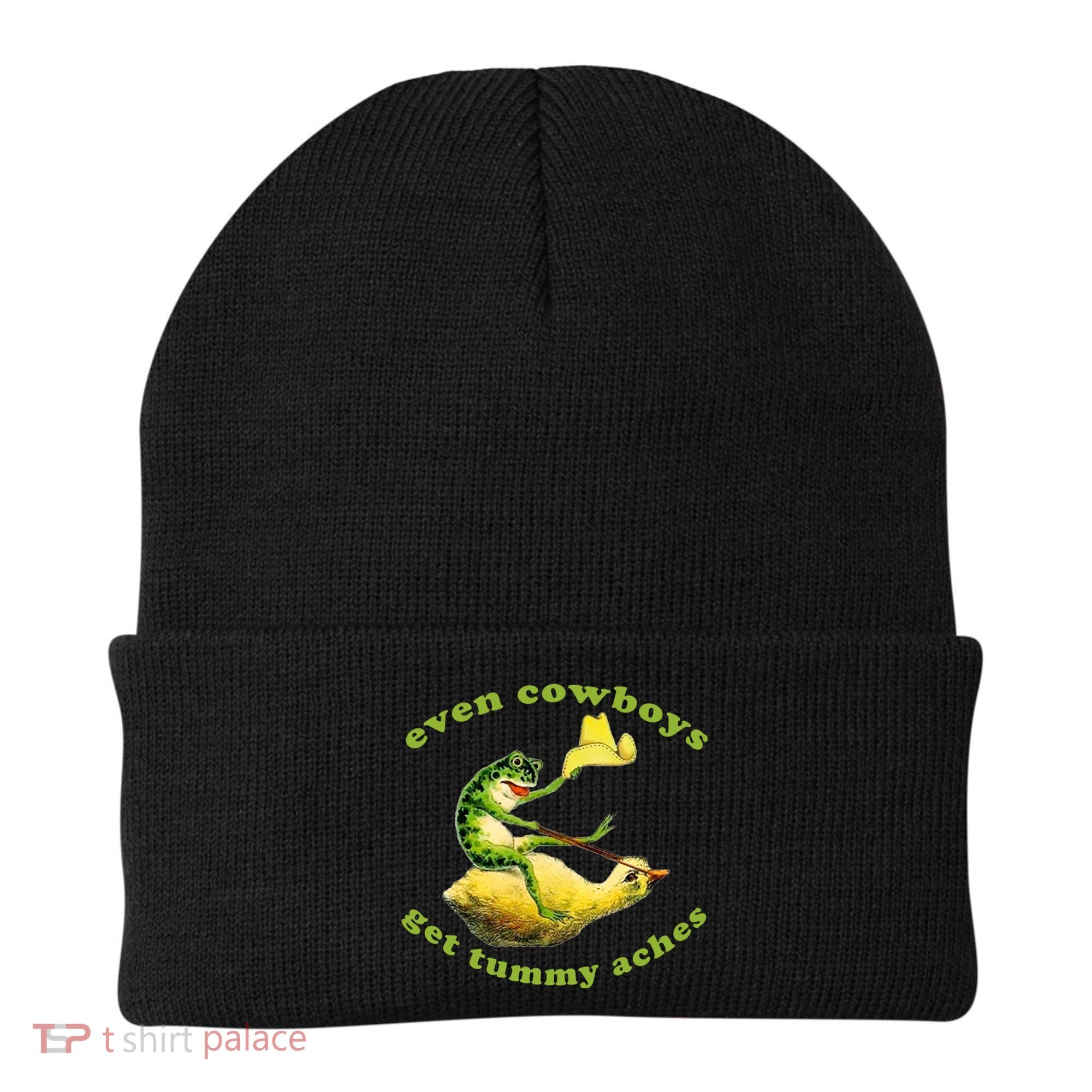 Even Cowboys Get Tummy Aches Frog Wearing Cowboy Hat Beanie