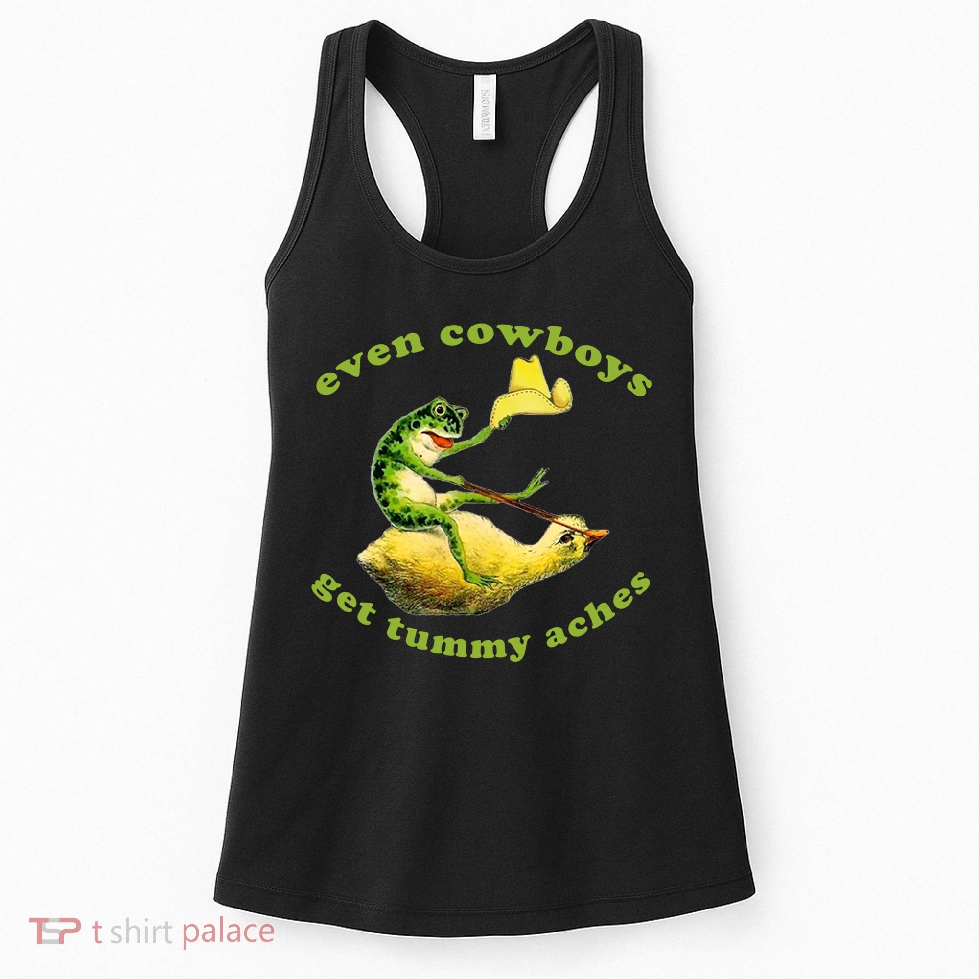 Even Cowboys Get Tummy Aches Frog Wearing Cowboy Hat Women's Tank Top