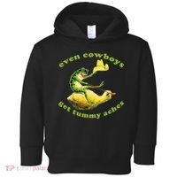 Even Cowboys Get Tummy Aches Frog Wearing Cowboy Hat Toddler Hoodie thumb 0