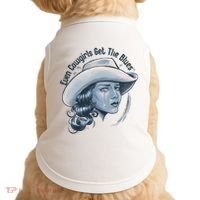 Even Cowgirls Get The Blues Doggie Tank thumb 0