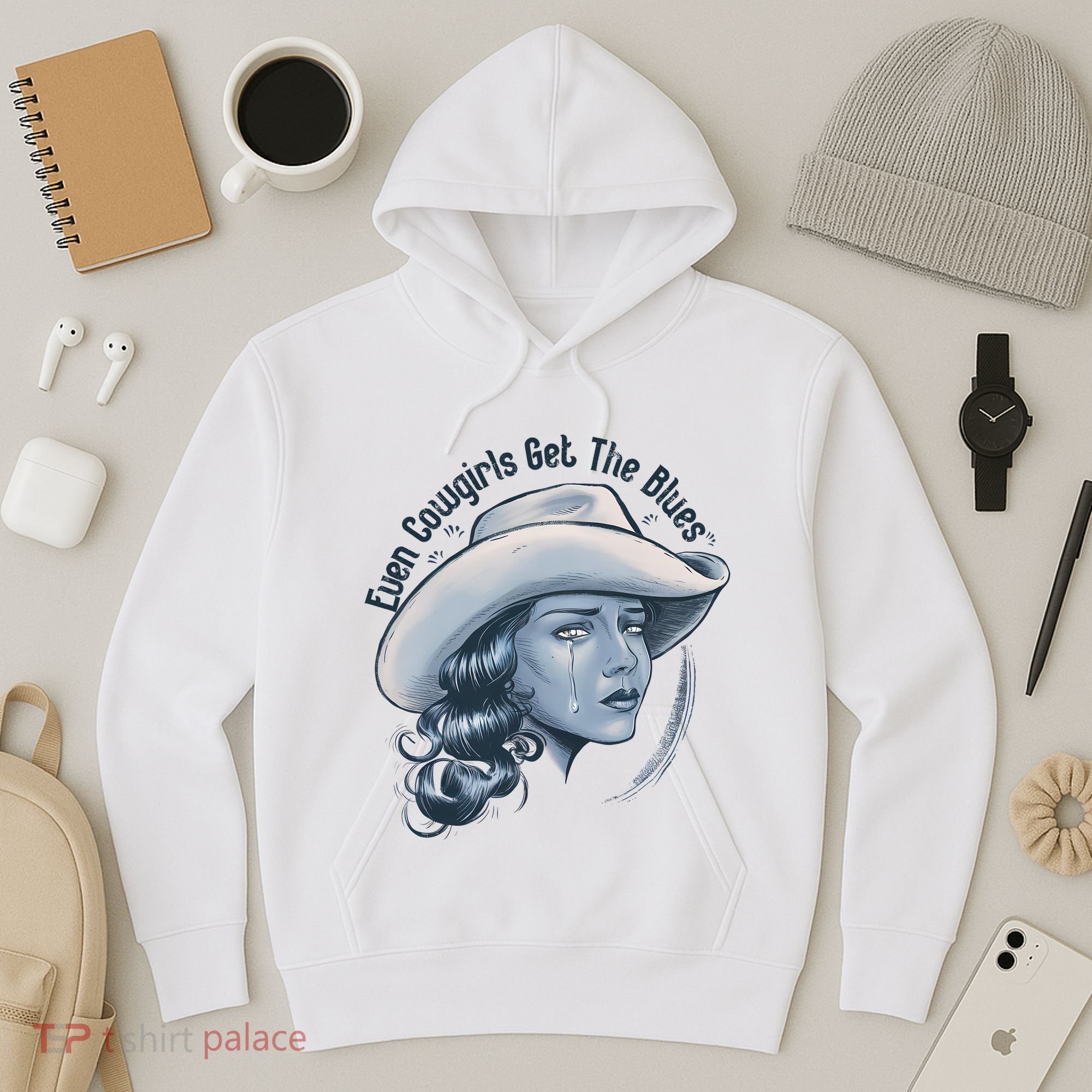Even Cowgirls Get The Blues Hoodie
