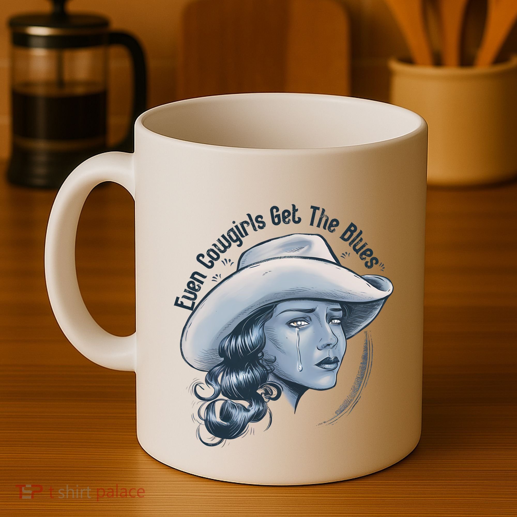 Even Cowgirls Get The Blues Coffee Mug