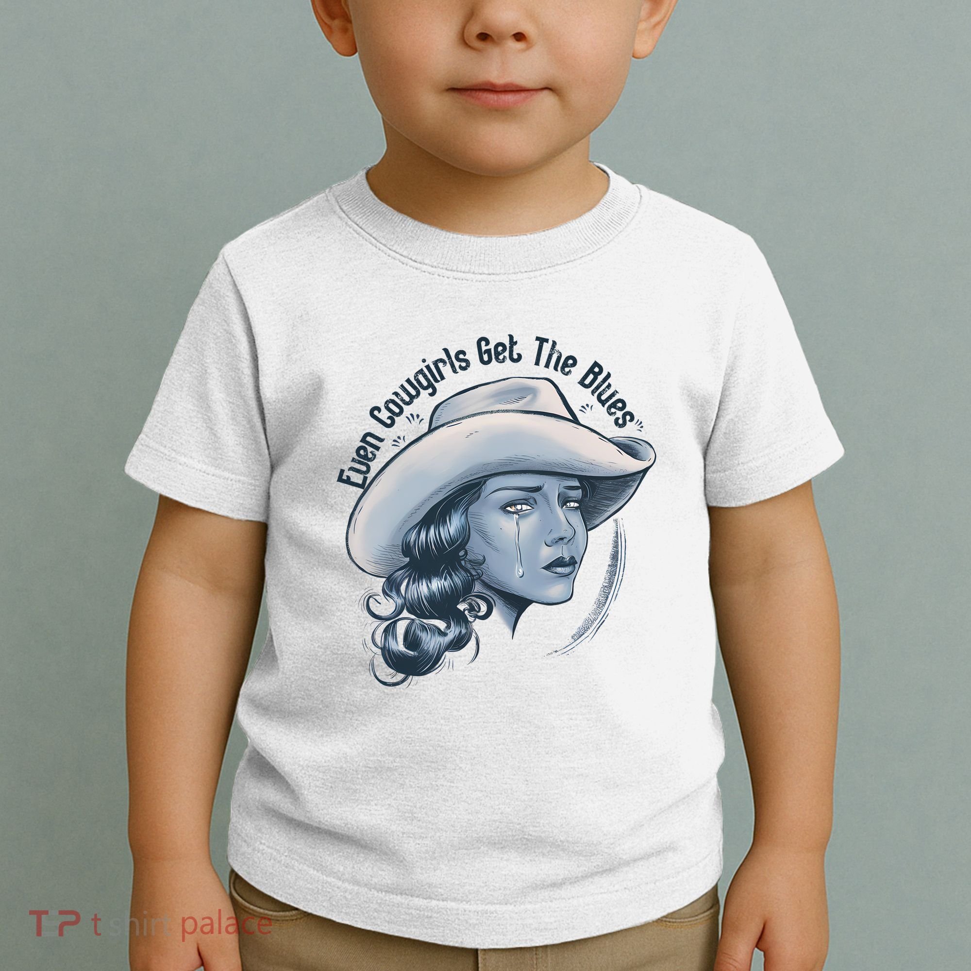 Even Cowgirls Get The Blues Toddler T-Shirt