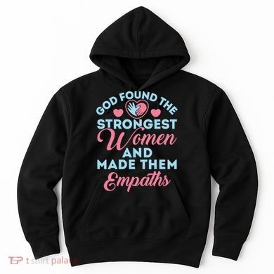 Empath Cute God Found The Strongest Wo Premium Hoodie