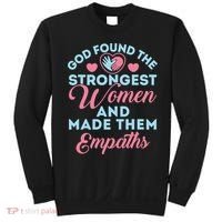 Empath Cute God Found The Strongest Wo Premium Sweatshirt thumb 0