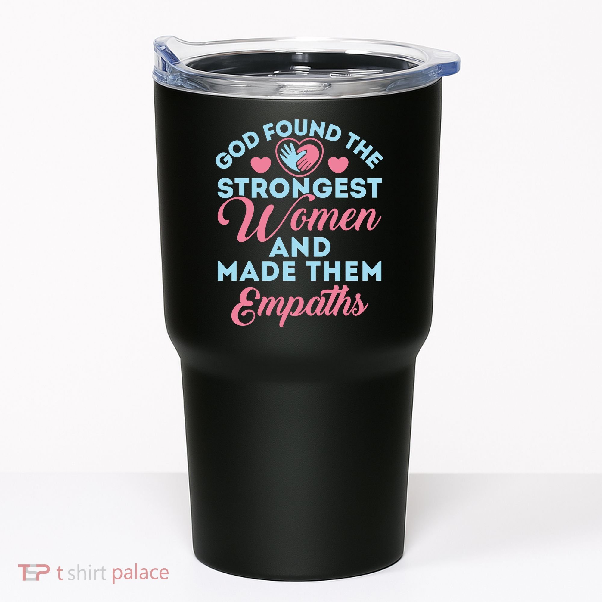 Empath Cute God Found The Strongest Wo Premium Tumbler