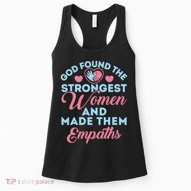 Empath Cute God Found The Strongest Wo Premium Women's Tank Top