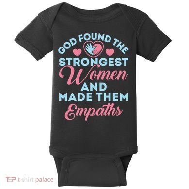 Empath Cute God Found The Strongest Wo Premium Baby Bodysuit