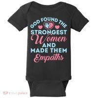 Empath Cute God Found The Strongest Wo Premium Baby Bodysuit thumb 0