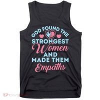 Empath Cute God Found The Strongest Wo Premium Tank Top thumb 0