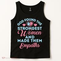 Empath Cute God Found The Strongest Wo Premium Tank Top thumb 2