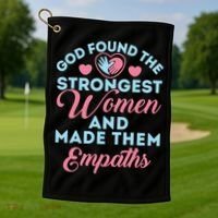 Empath Cute God Found The Strongest Wo Premium Golf Towel thumb 1