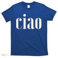Elegant Ciao Gift T-Shirt thumb 0