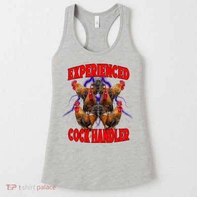 Experienced Cock Handler Fighter Funny Women's Tank Top