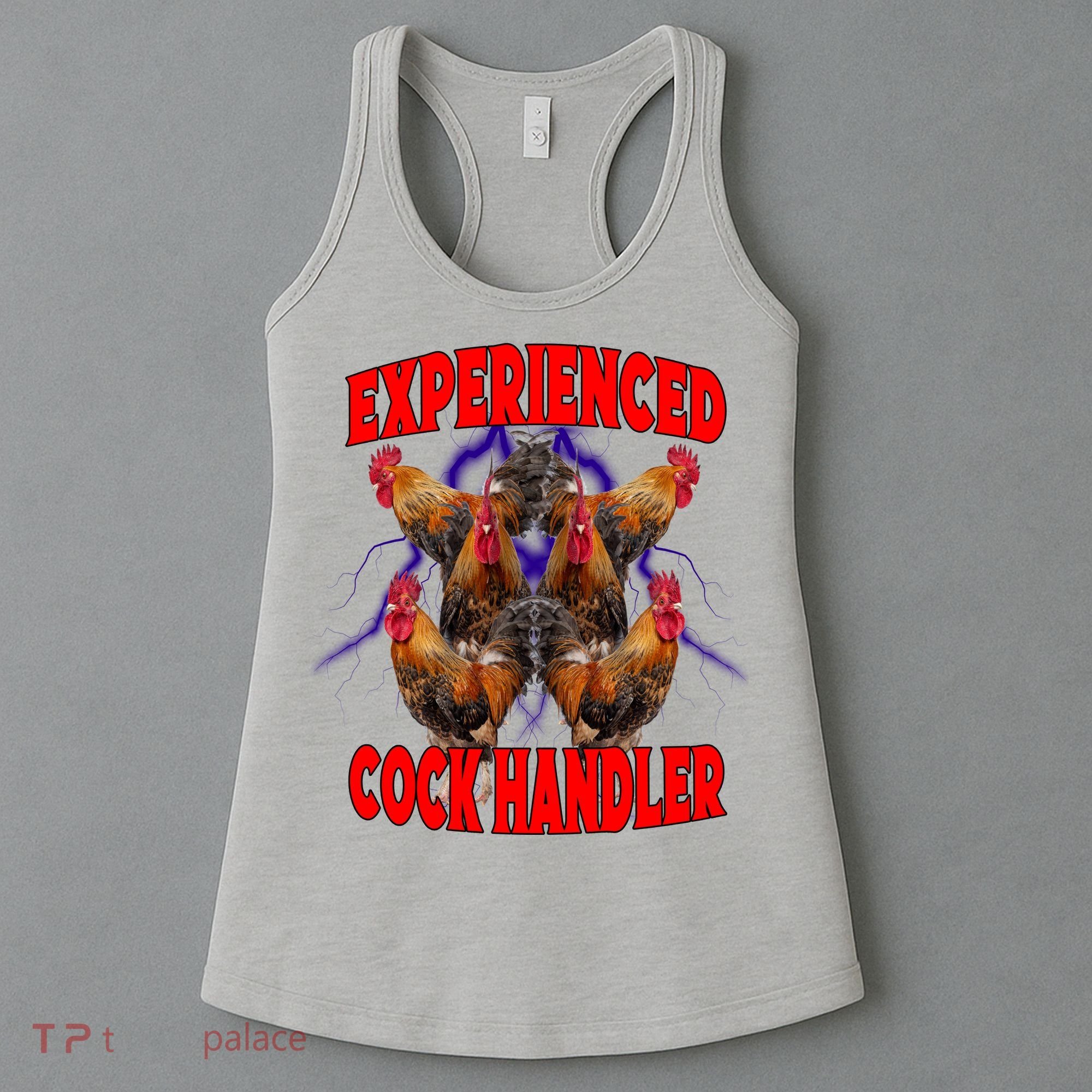 Experienced Cock Handler Fighter Funny Women's Tank Top