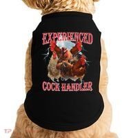 Experienced Cock Handler Funny Oddly Specific Dank Meme Doggie Tank thumb 0