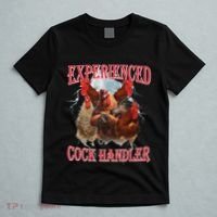 Experienced Cock Handler Funny Oddly Specific Dank Meme T-Shirt thumb 5