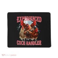 Experienced Cock Handler Funny Oddly Specific Dank Meme Mousepad thumb 0