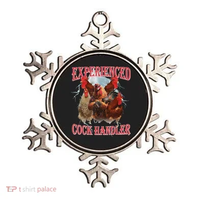 Experienced Cock Handler Funny Oddly Specific Dank Meme Ornament