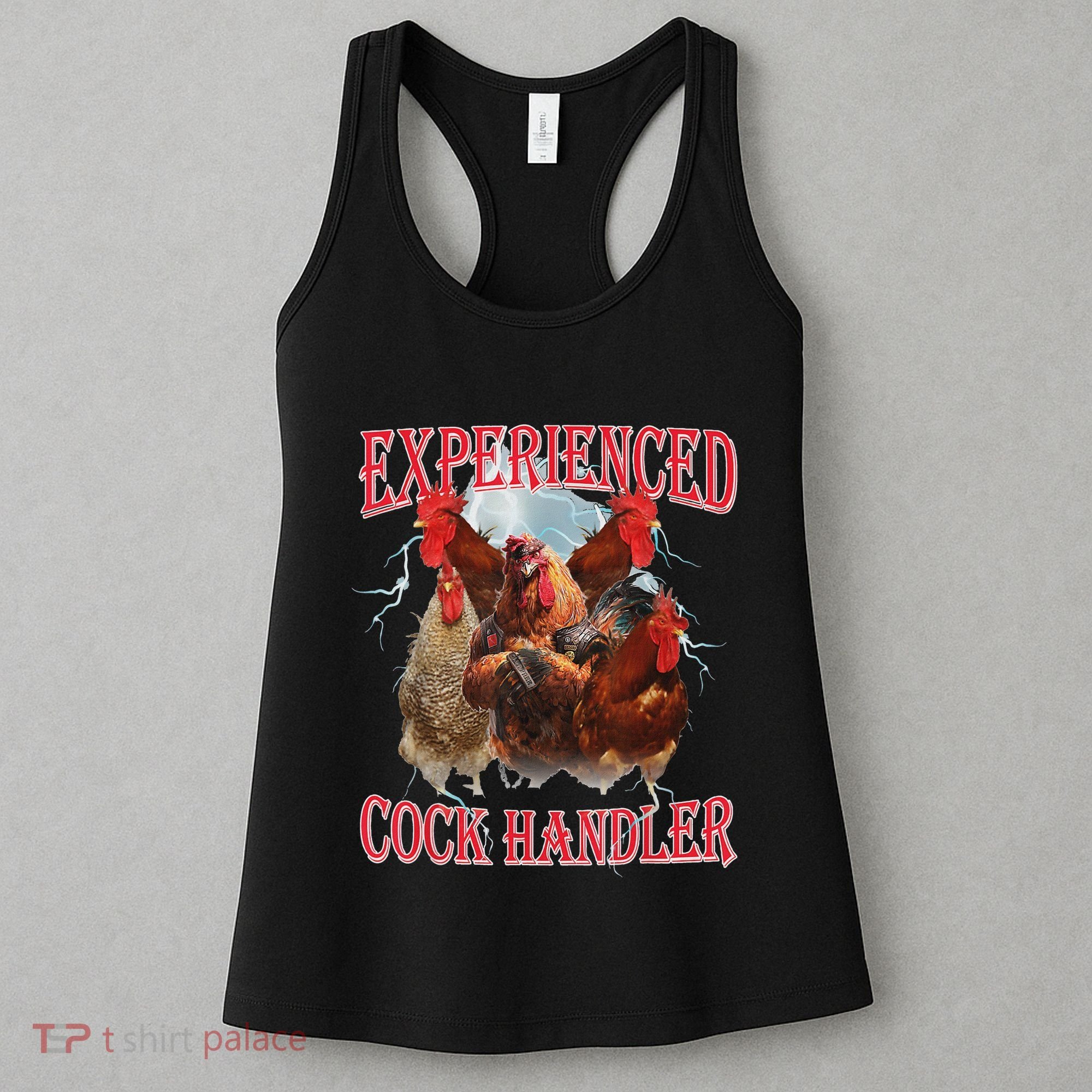 Experienced Cock Handler Funny Oddly Specific Dank Meme Women's Tank Top