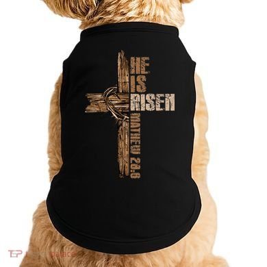 Easter Cross He Is Risen Jesus Christian Happy Easter Doggie Tank
