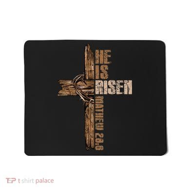 Easter Cross He Is Risen Jesus Christian Happy Easter Mousepad