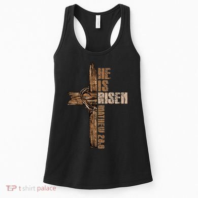 Easter Cross He Is Risen Jesus Christian Happy Easter Women's Tank Top