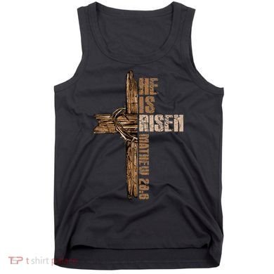 Easter Cross He Is Risen Jesus Christian Happy Easter Tank Top
