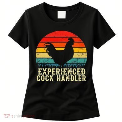 Experienced Cock Handler Funny Inappropriate Vintage Retro Women's T-Shirt
