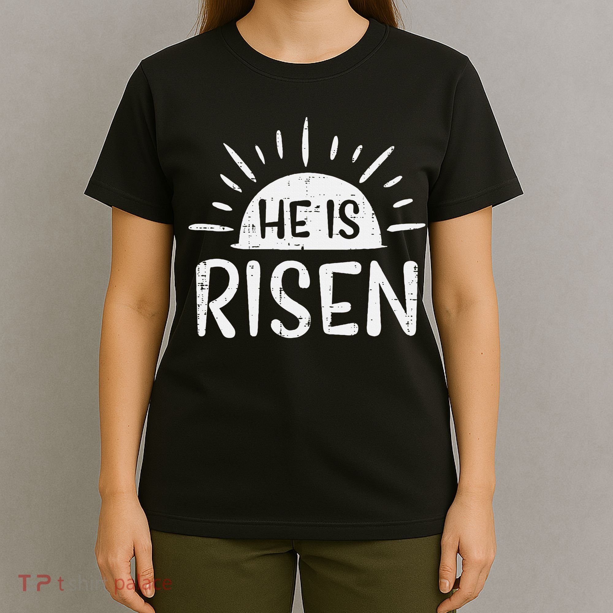 Easter Christian He Is Risen Sun Resurrection T-Shirt
