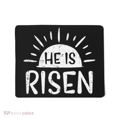 Easter Christian He Is Risen Sun Resurrection Mousepad
