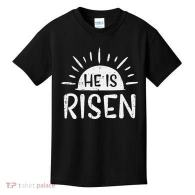 Easter Christian He Is Risen Sun Resurrection Kids T-Shirt