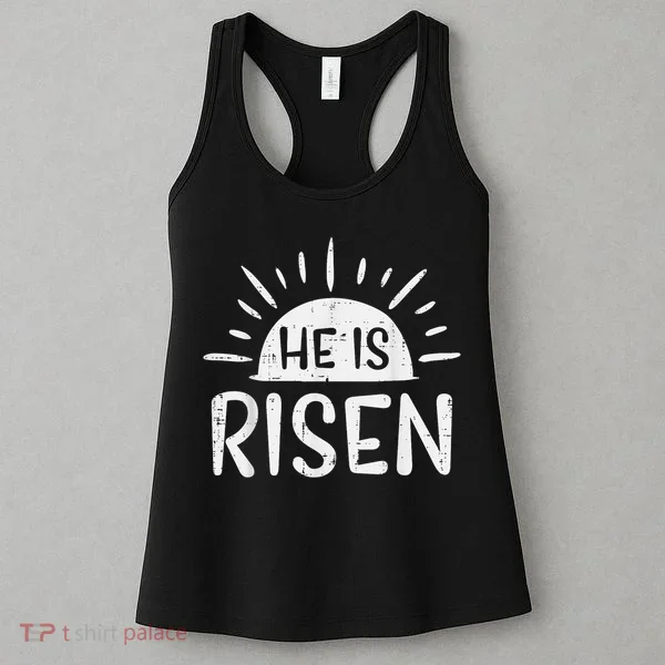 Easter Christian He Is Risen Sun Resurrection Women's Tank Top