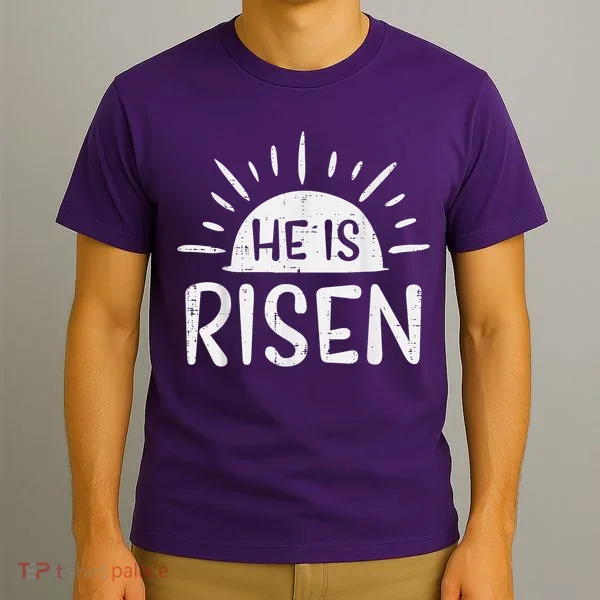 Easter Christian He Is Risen Sun Resurrection T-Shirt