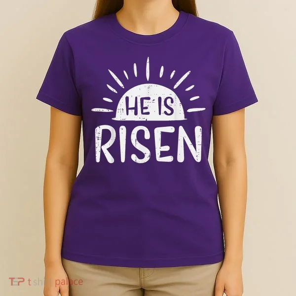 Easter Christian He Is Risen Sun Resurrection T-Shirt