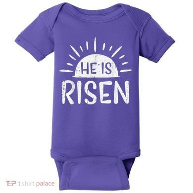 Easter Christian He Is Risen Sun Resurrection Baby Bodysuit