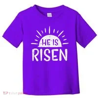 Easter Christian He Is Risen Sun Resurrection Toddler T-Shirt thumb 0