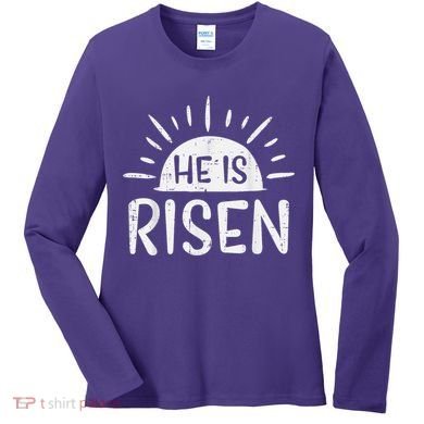 Easter Christian He Is Risen Sun Resurrection Women's Long Sleeve Shirt