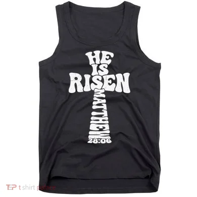 Easter Cross He Is Risen Jesus Christian Tank Top