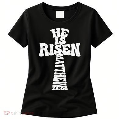 Easter Cross He Is Risen Jesus Christian Women's T-Shirt