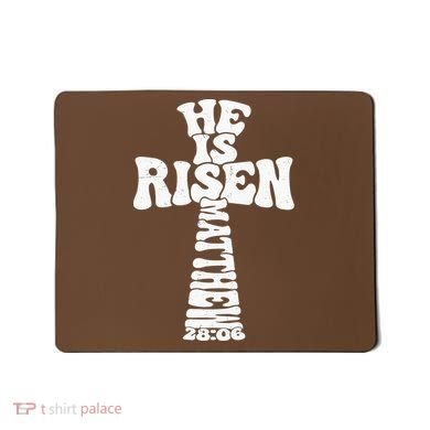 Easter Cross He Is Risen Jesus Christian Mousepad
