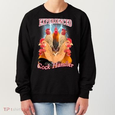 Experienced Cock Handler Women's Sweatshirt