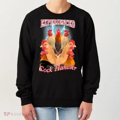 Experienced Cock Handler Women's Sweatshirt