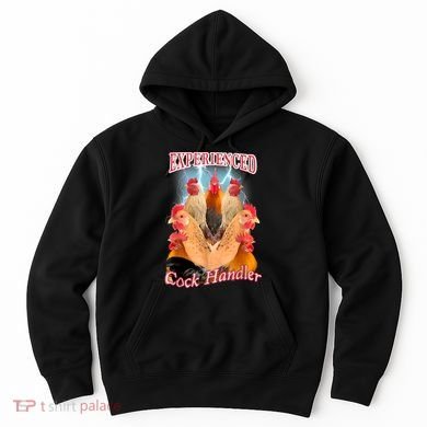 Experienced Cock Handler Hoodie