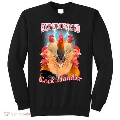 Experienced Cock Handler Sweatshirt