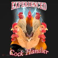 Experienced Cock Handler Sweatshirt thumb 3