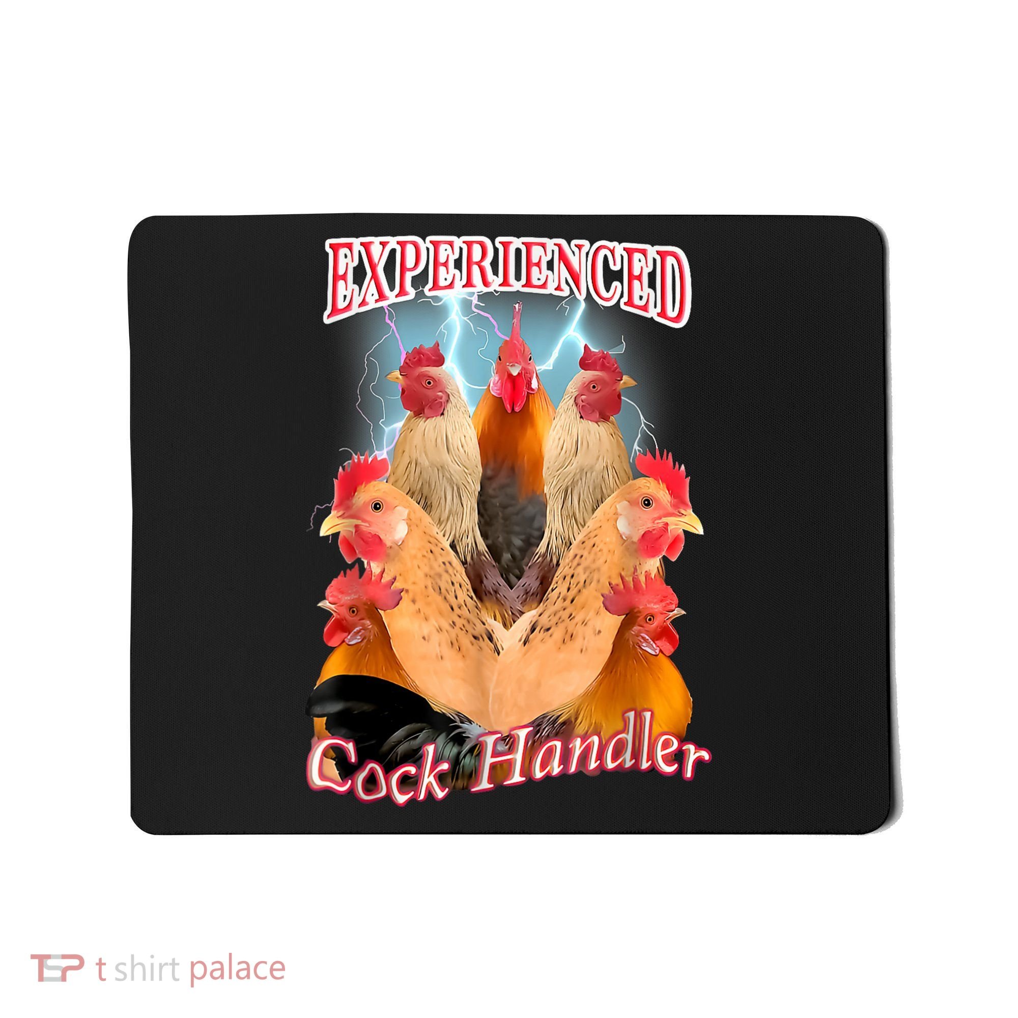 Experienced Cock Handler Mousepad
