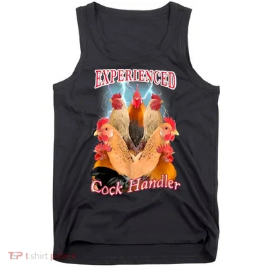 Experienced Cock Handler Tank Top
