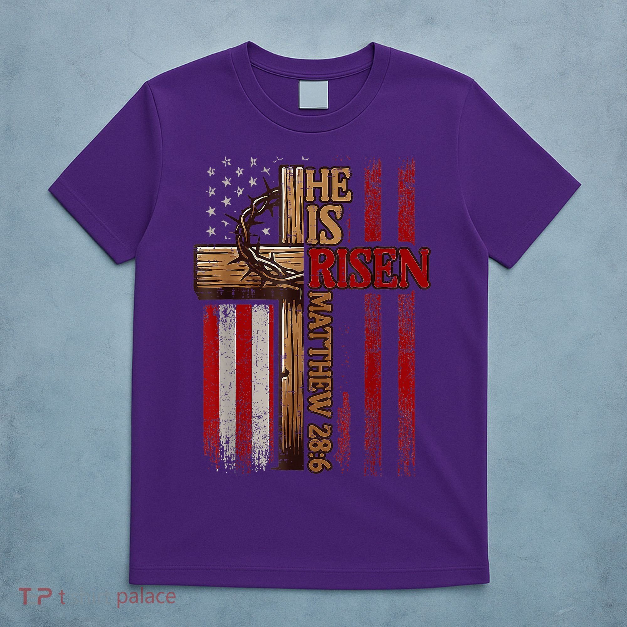 Easter Cross He Is Risen Jesus Christian Usa Flag T-Shirt