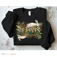 Easter Cross He Is Risen Jesus Christian He Lives Sweatshirt thumb 2